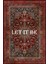 Rugs Modern Mira Çok Renkli Let It Be Yazılı Geleneksel Motifli Vintage Dekoratif Halı Mira 1559 1