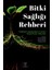 Bitki Sağlığı Rehberi - Nevzat Birişik 1