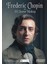 Frederic Chopin ve 101 Seçme Mektup - Arın Dilligil Bayraktaroğlu 1