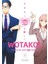 Wotakoi 1. 2. Cilt - G. R. Tsetskhladze 1