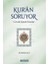 Kur'an Soruyor - Abdullah Sert 1