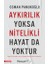 Aykırılık Yoksa Nitelikli Hayat Da Yoktur - Osman Pamukoğlu 1