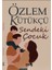 Sendeki Çocuk - Özlem Kütükçü 1