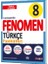 Fenomen Yayıncılık 8. Sınıf TÜRKÇE FASİKÜL 1