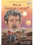 Who Is George Lucas? - Pam Pollack 1