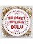 Bu Paket Mutluluk Dolu Baskılı 4 cm Yuvarlak Etiket No:20 2