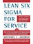 Lean Six Sigma For Service (Ciltli) - Michael George 1