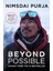 Possible: The Man And The Mindset That Summitted K2 In Winter 1