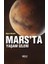Mars'ta Yaşam İzleri - Ryan Brown 1