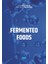 Fermented Foods 1