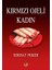 Kırmızı Ojeli Kadın - Serhat Peker 1