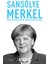 Şansölye Merkel - Marion Van Renterghem 1