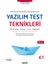 Daha Hızlı, Daha Etkili Test Etmek Için Yazılım Test Teknikleri - Lütfi Koray Yitmen 1