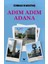 Adım Adım Adana - Cumali Karataş 1