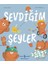 Sevdiğim Şeyler - Susıe Lınn 1
