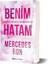 Benim Hatam - Mercedes Ron 1