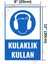 Kulaklık Kulan Isg Tabelası, Uv Baskı Alüminyum Uyarı Levhası, 20CM x 30CM 2