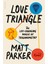 Love Triangle the Life-Changing Magic of Trigonometry - Matt Parker 1