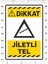 Dikkat Jiletli Tel Tabela Levha Pvc 24 x 34 cm 1
