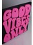 Good Vibes Only - 3 Boyutlu Tabela - 20cm X 20cm X 1.5cm 4