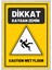 Dikkat Kaygan Zemin Tabela Levha 24 x 34 cm Pvc 1