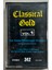 Classical Gold 1 Kaset (Dönem Baskı Kaset) 1