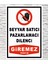 Seyyar Satıcı Pazarlamacı Dilenci Giremez 24X34CM Pvc 1