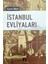 Istanbul Evliyaları 1