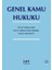 Genel Kamu Hukuku (Ciltli) 1