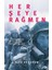 Her Şeye Rağmen : Iı. Dünya Savaşı'nda Hayatta Kalmak 1