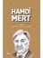 Hamdi Mert hayatı, Eserleri ve Eğitim Anlayışı 1