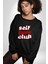 Kendini Sevme Kulübü Sokak Stili Kadın Erkek Siyah Sweatshirt 1