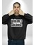 Üzülme Gülümse Yazılı Kadın Erkek Siyah Sweatshirt 4