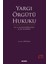 Yargı Örgütü Hukuku - Meral Sungurtekin Özkan 1