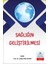 Sağlığın Geliştirilmesi 1