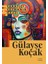 Yaratıcı Yazmanın Hazzı - Gülayşe Koçak 1