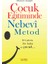 Çocuk Eğitiminde Nebevi Metot 1