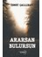 Ararsan Bulursun - İsmet Çallıbay 1