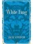 White Fang - Jack London 1