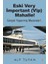 Eski Very Important (Vip) Mahalle! - Alp Tufan 1