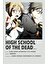 Rollas Store Hıgh School Of The Dead Anime A4 Boy Poster 1