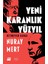 Yeni Karanlık Yüzyıl - Nuray Mert 1