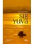 Sır Yuva - Sağınış Muhıytqızı 1