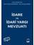 İdare ve İdari Yargı Mevzuatı - Mustafa Avcı 1