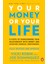 Your Money or Your Life -Vicki Robin 1