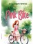 Pink Bike - Şenay Değerli Türkmen 1