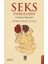 Seks Psikolojisi (Cinsellik Psikolojisi) 1. Cilt - Havelock Ellis 1