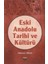 Eski Anadolu Tarihi ve Kültürü - Süleyman Özkan 1