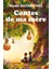 Contes de ma Mere - Hanife Bayar Ünal 1