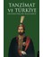 Tanzimat ve Türkiye - Edouard-Philippe Engelhardt 1